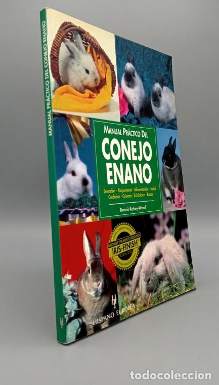 Libros de segunda mano: �F3024 - MANUAL PRACTICO DEL CONEJO ENANO. CRIA. CUIDADOS. RAZAS.