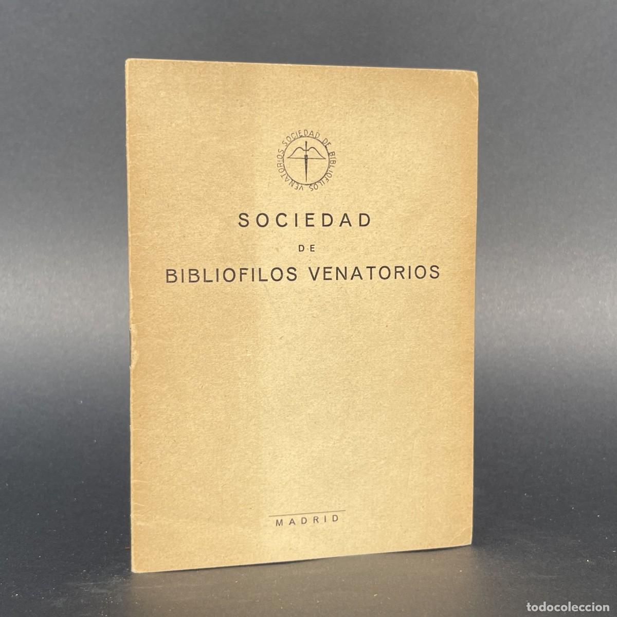 Libros de segunda mano: A&ntilde;o 1956 - Estatutos Sociedad de Bibli&oacute;filos Venatorios