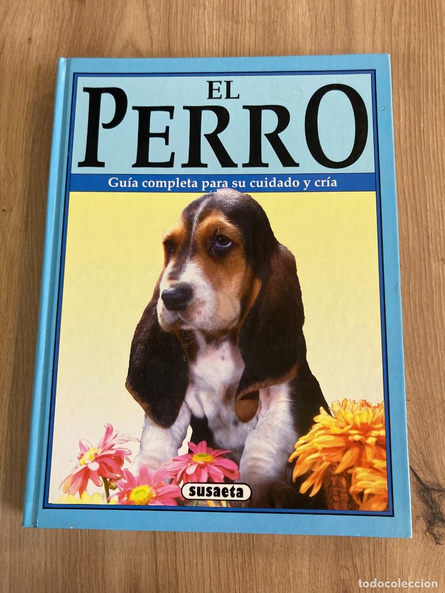 Libros de segunda mano: El perro Gu&iacute;a completa para su cuidado y cr&iacute;a - Foto 1
