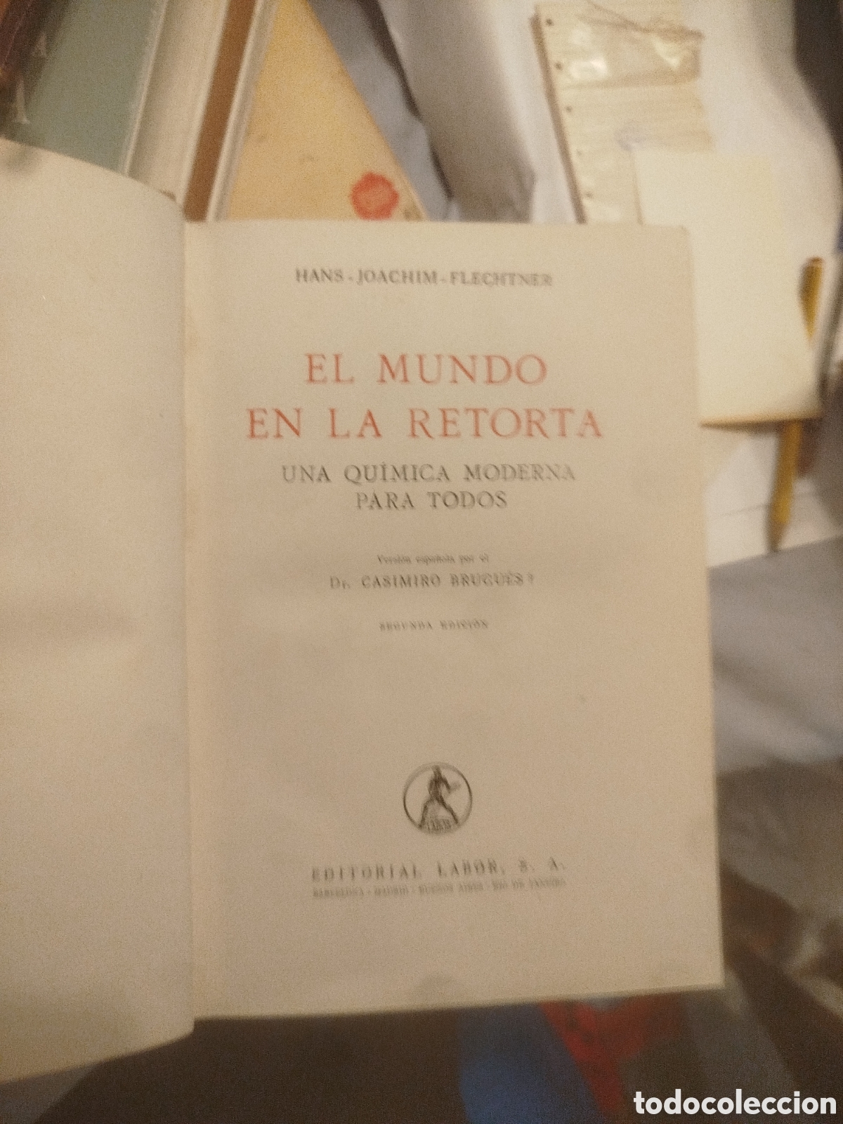 Libros de segunda mano de Ciencias: El mundo de la retorta Hans Joachim Flechtner