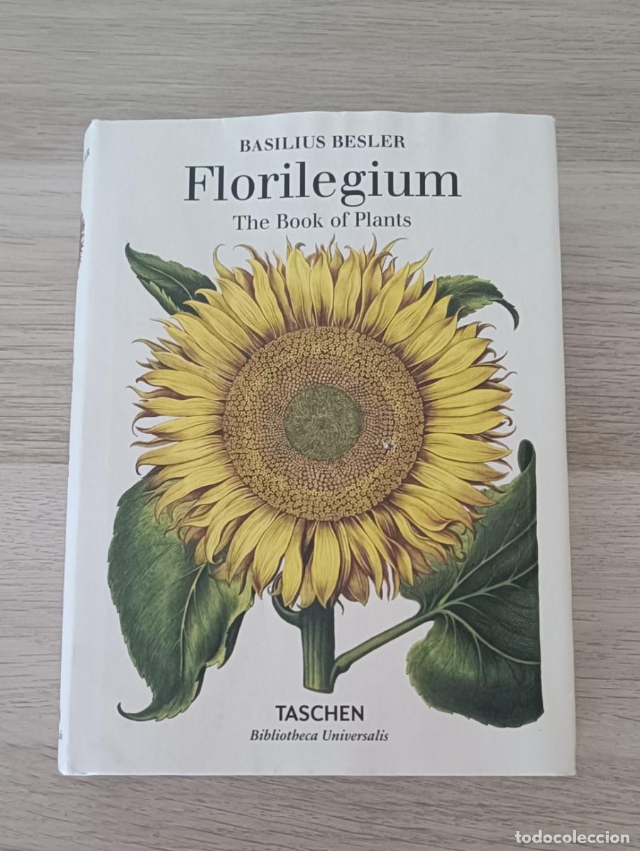 Libros de segunda mano: FLORILEGIUM, The Book of Plants, Basilius Besler, TASCHEN, Bibliotheca Universalis