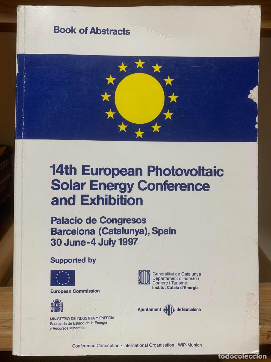Libros de segunda mano de Ciencias: Book of abstracts, 14th European Photovoltaic Solar Energy Conference and Exhibition, Barcelona, Es