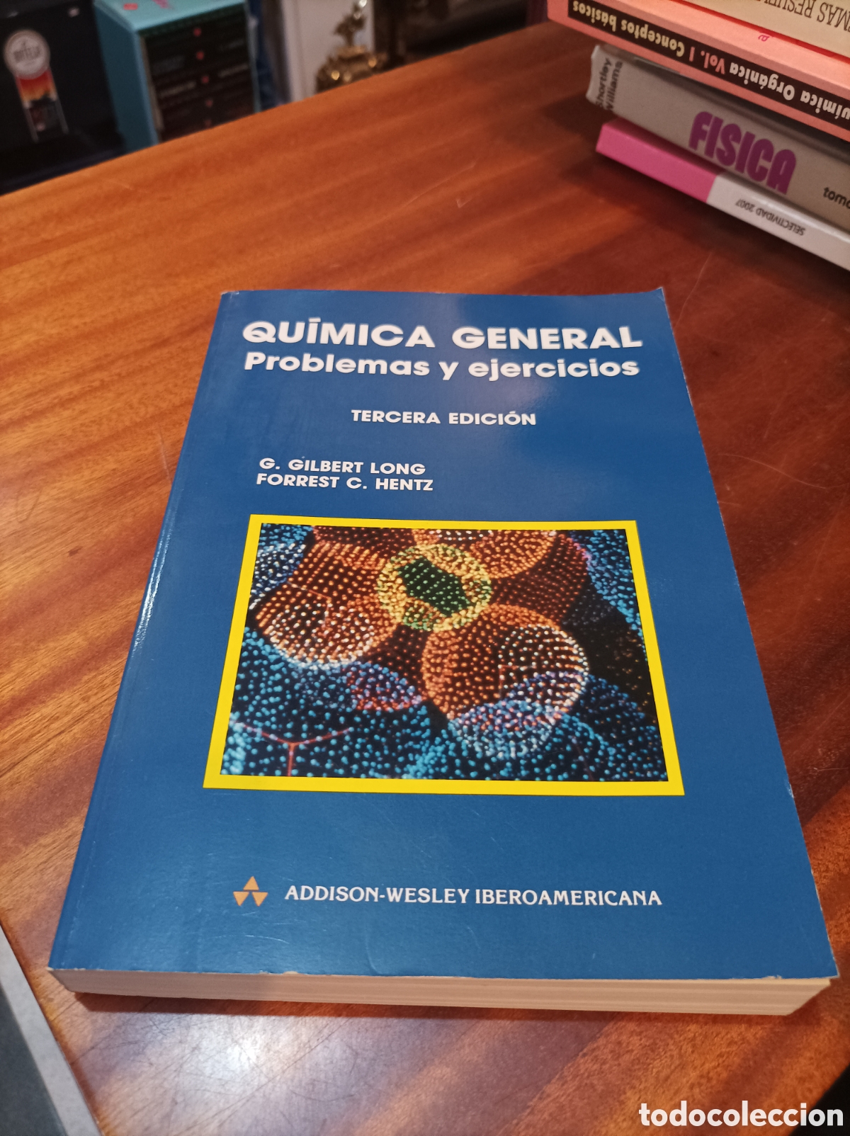 Libros de segunda mano de Ciencias: QU&Iacute;MICA GENERAL PROBLEMAS Y EJERCICIOS. 3EDICION.G.GILBERT LONG/FORRESTC.HENTZ