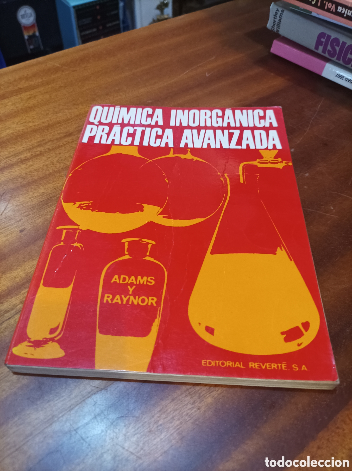 Libros de segunda mano de Ciencias: QU&Iacute;MICA INORG&Aacute;NICA PR&Aacute;CTICA AVANZADA.ADAMS Y RAYNOR.EDITORIAL REVERT&Eacute;.1966