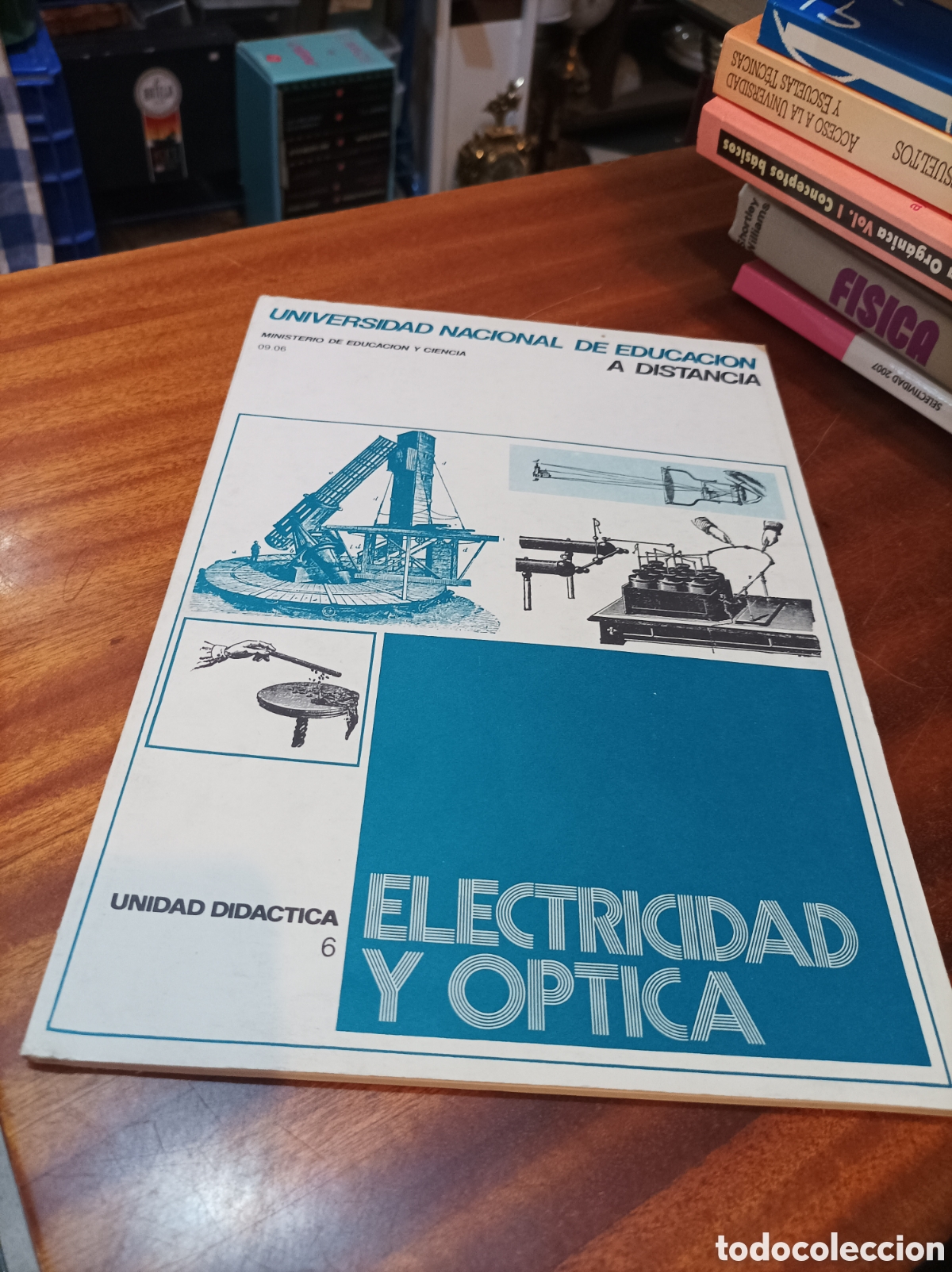 Libros de segunda mano de Ciencias: ELECTRICIDAD Y &Oacute;PTICA.UNIDAD DID&Aacute;CTICA 6 .UNED.