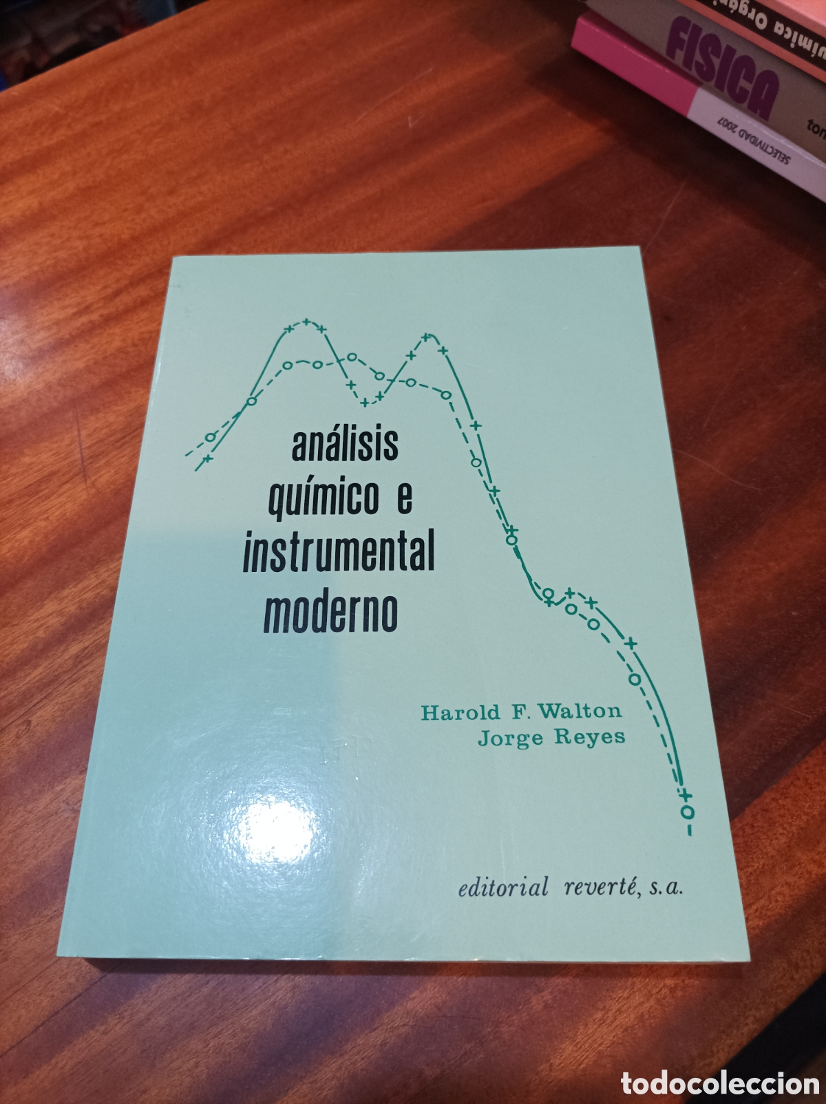 Libros de segunda mano de Ciencias: AN&Aacute;LISIS QU&Iacute;MICO E INSTRUMENTAL MODERNO. HAROLF.WALTON/JORGE REYES .1978