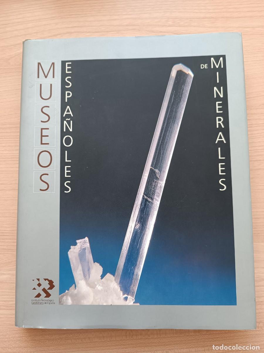 Libros de segunda mano: Museos espa&ntilde;oles de minerales - VVAA. T&B editores