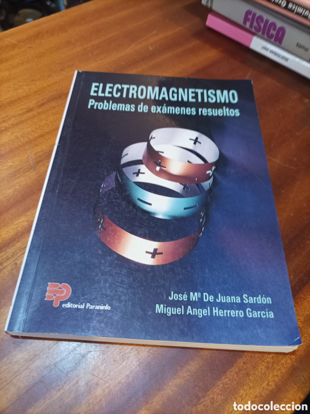 Libros de segunda mano de Ciencias: ELECTROMAGNETISMO PROBLEMAS DE EX&Aacute;MENES RESUELTOS.J.M.DE JUANA SARDON/M.A.HERRERO GARC&Iacute;A.