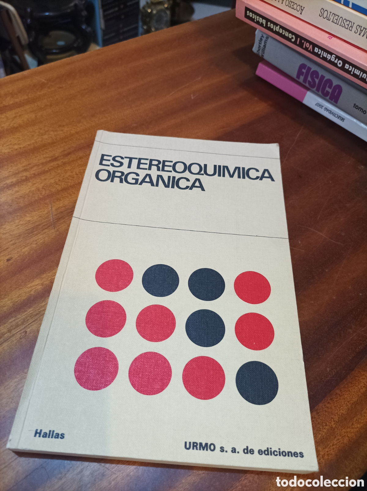 Libros de segunda mano de Ciencias: ESTEREOQU&Iacute;MICA ORG&Aacute;NICA .G HALLAS/.URMO SA DE EDICIONES.