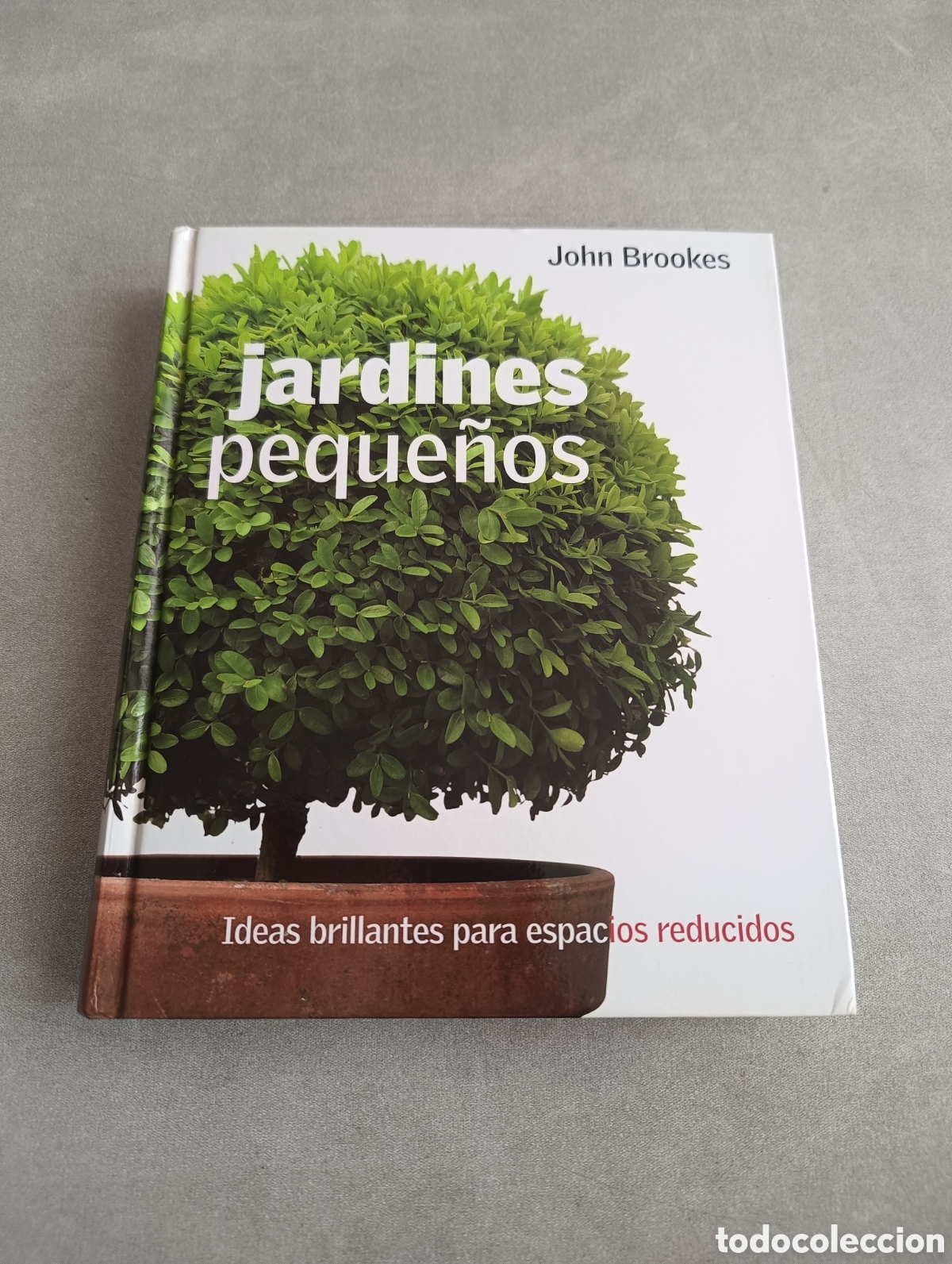 Libros de segunda mano: JARDINES PEQUE&Ntilde;OS. JOHN BROOKES - Foto 3