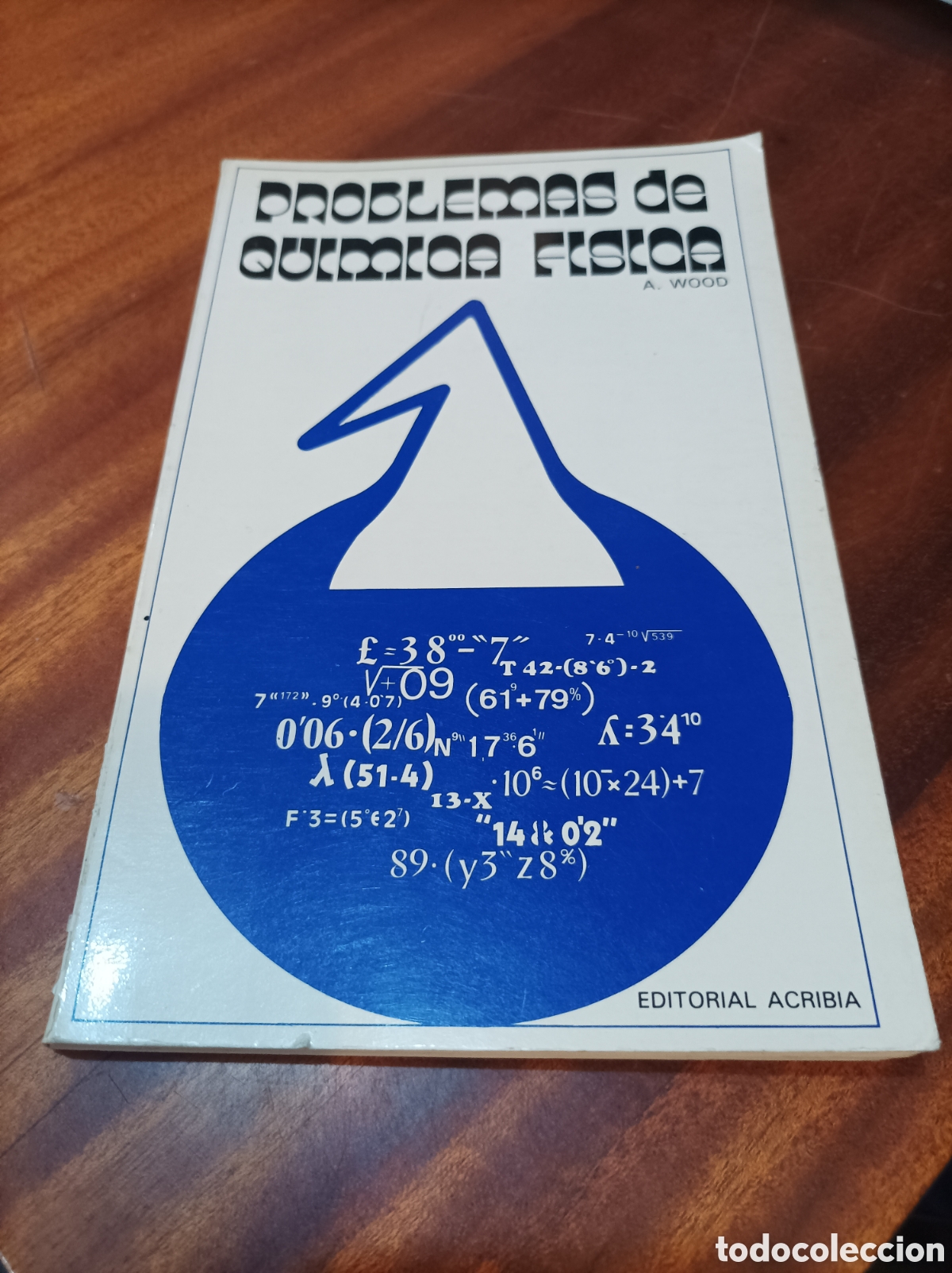 Libros de segunda mano de Ciencias: PROBLEMAS DE QU&Iacute;MICA F&Iacute;SICA.EDITORIAL ACRIBIA.