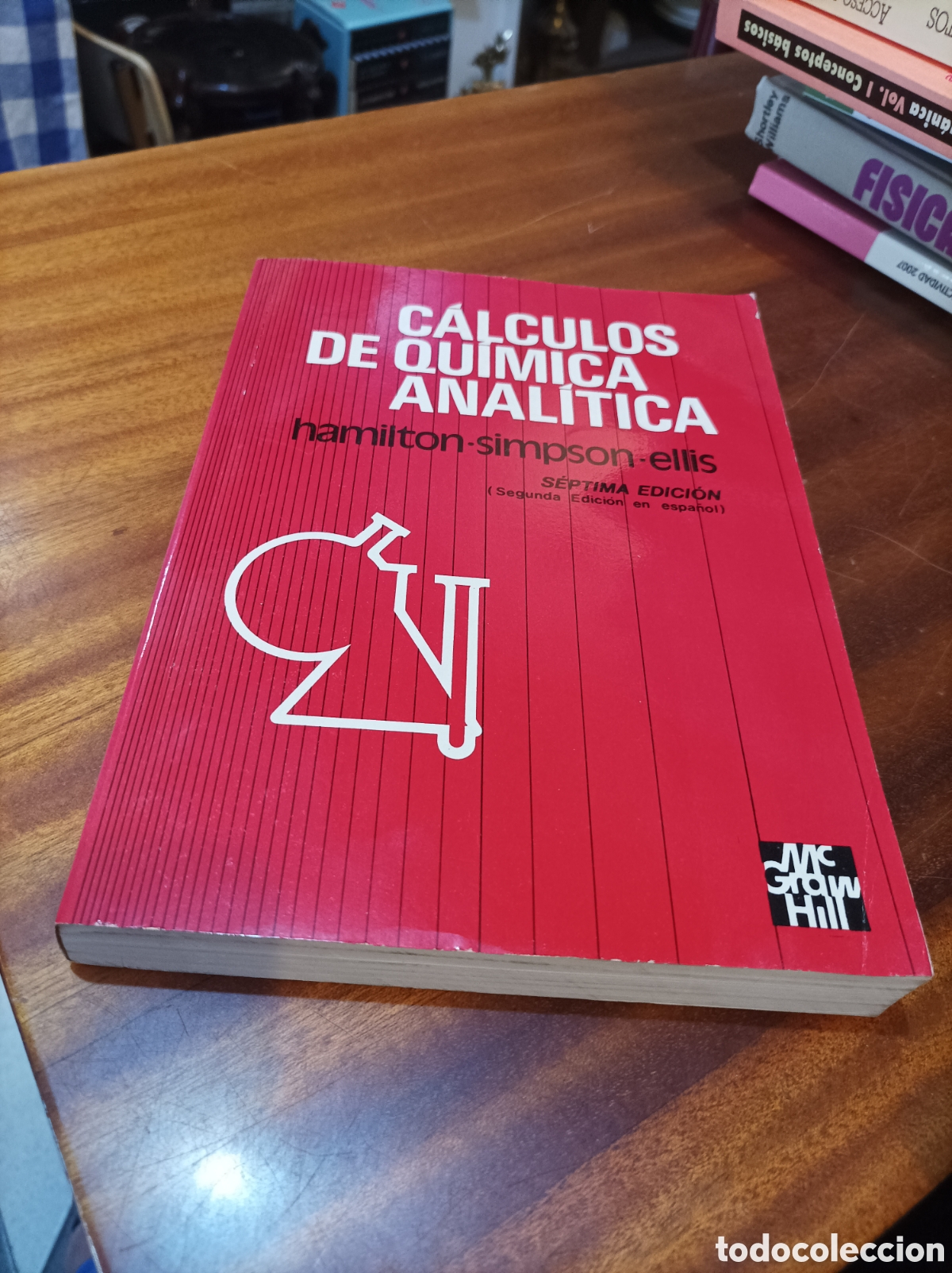 Libros de segunda mano de Ciencias: C&Aacute;LCULOS DE QU&Iacute;MICA ANAL&Iacute;TICA.HAMILTON-SIMPSON-ELLIS.MCGRAWHILL.