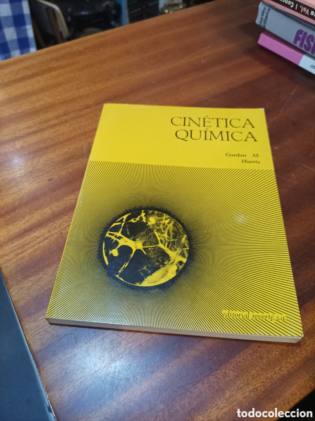 Libros de segunda mano de Ciencias: CIN&Eacute;TICA QU&Iacute;MICA.GORDON M.HARRIS. EDITORIAL REVERTE SA.1973