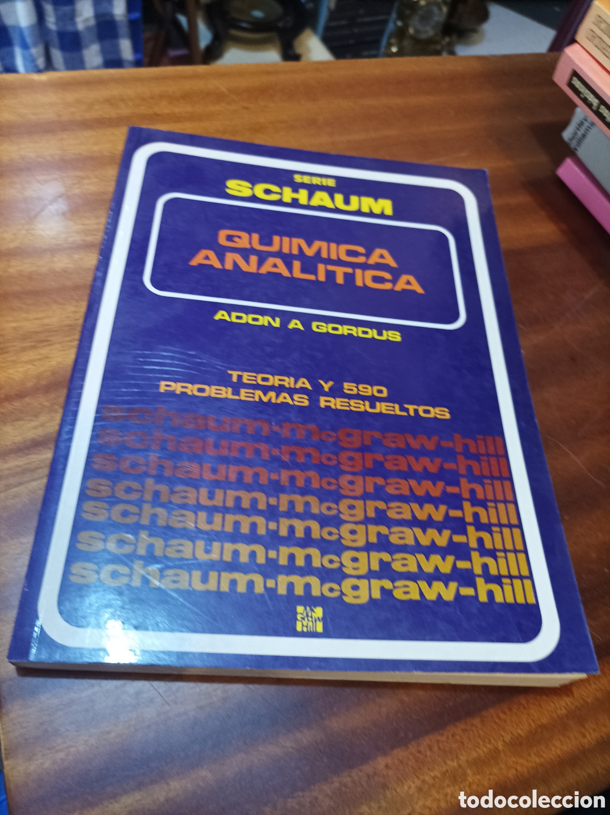 Libros de segunda mano de Ciencias: TEOR&Iacute;A Y 590 PROBLEMAS RESUELTOS QU&Iacute;MICA ANAL&Iacute;TICA ADON A.GORDUS .SERIE SCHAUM.MCGRAWHILL.