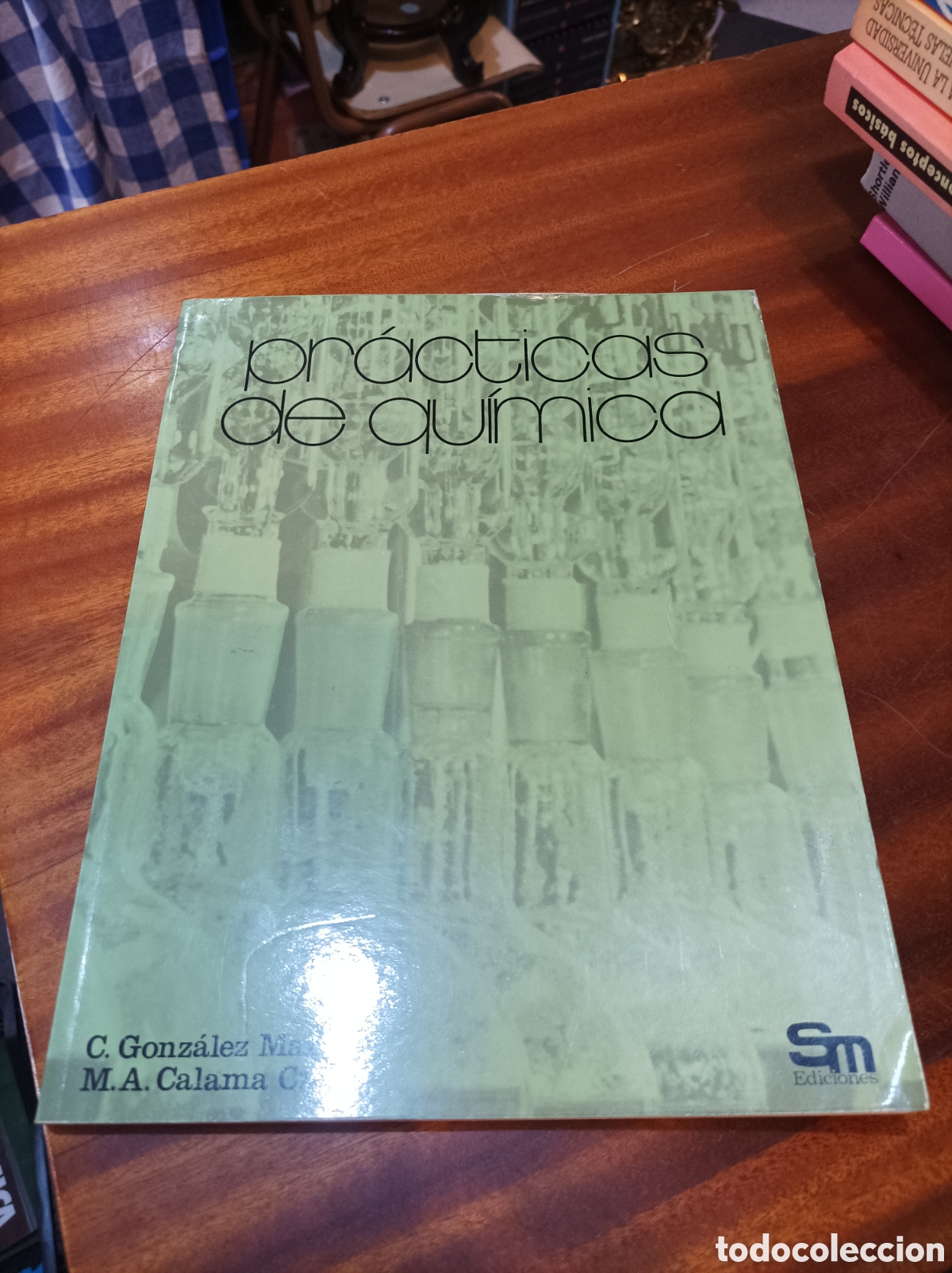 Libros de segunda mano de Ciencias: PR&Aacute;CTICAS DE QU&Iacute;MICA . GONZ&Aacute;LEZ MARTIN/CALAMA CREGO. EDITORIAL SM