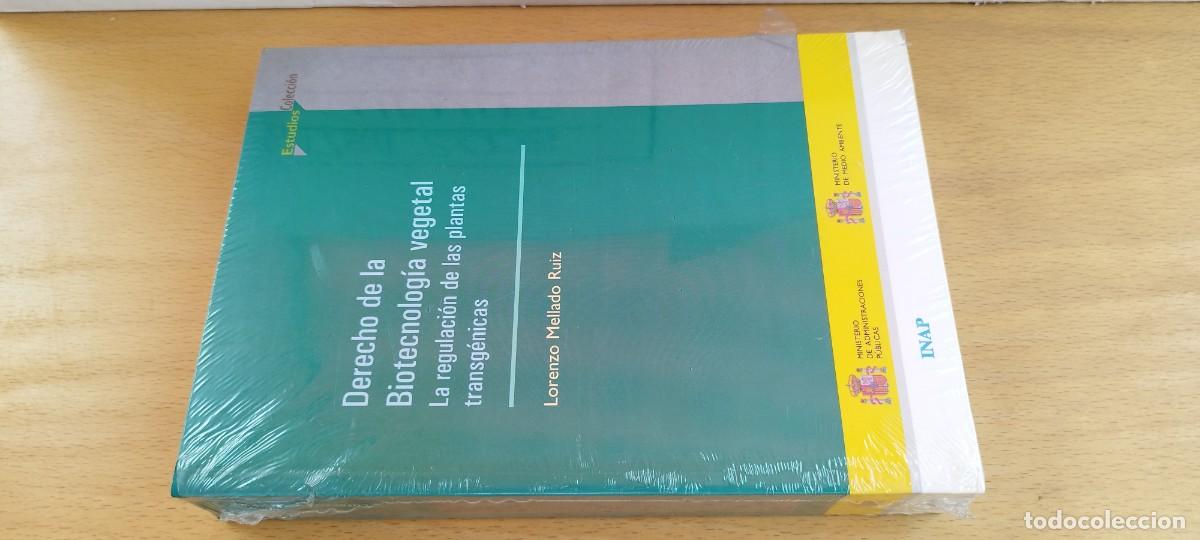Libros de segunda mano: DERECHO DE LA BIOTECNOLOGIA VEGETAL / LORENZO MELLADO RUIZ / KARA 26 / INAP