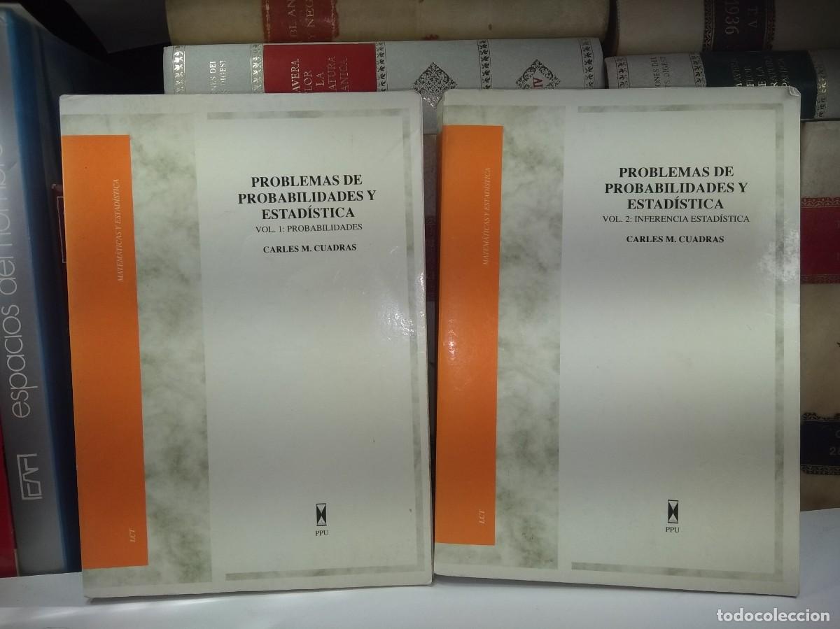 Libros de segunda mano de Ciencias: PROBLEMAS DE PROBABILIDADES Y ESTAD&Iacute;STICA. Vols 1-2: 1 PROBABILIDADES 2: INFERENCIA ESTAD&Iacute;STICA.