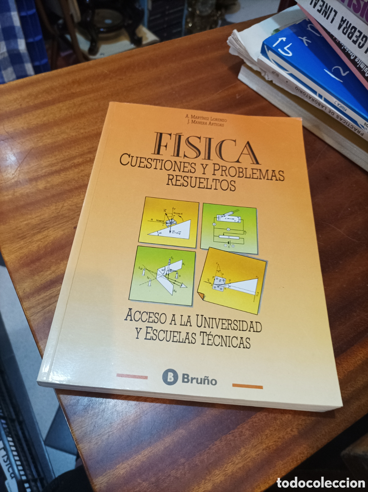 Libros de segunda mano de Ciencias: FISICA CUESTIONES Y PROBLEMAS RESUELTOS.ACCESO A LA UNIVERSIDAD Y ESCUELAS T&Eacute;CNICAS. EDITORIALBRU&Ntilde;O
