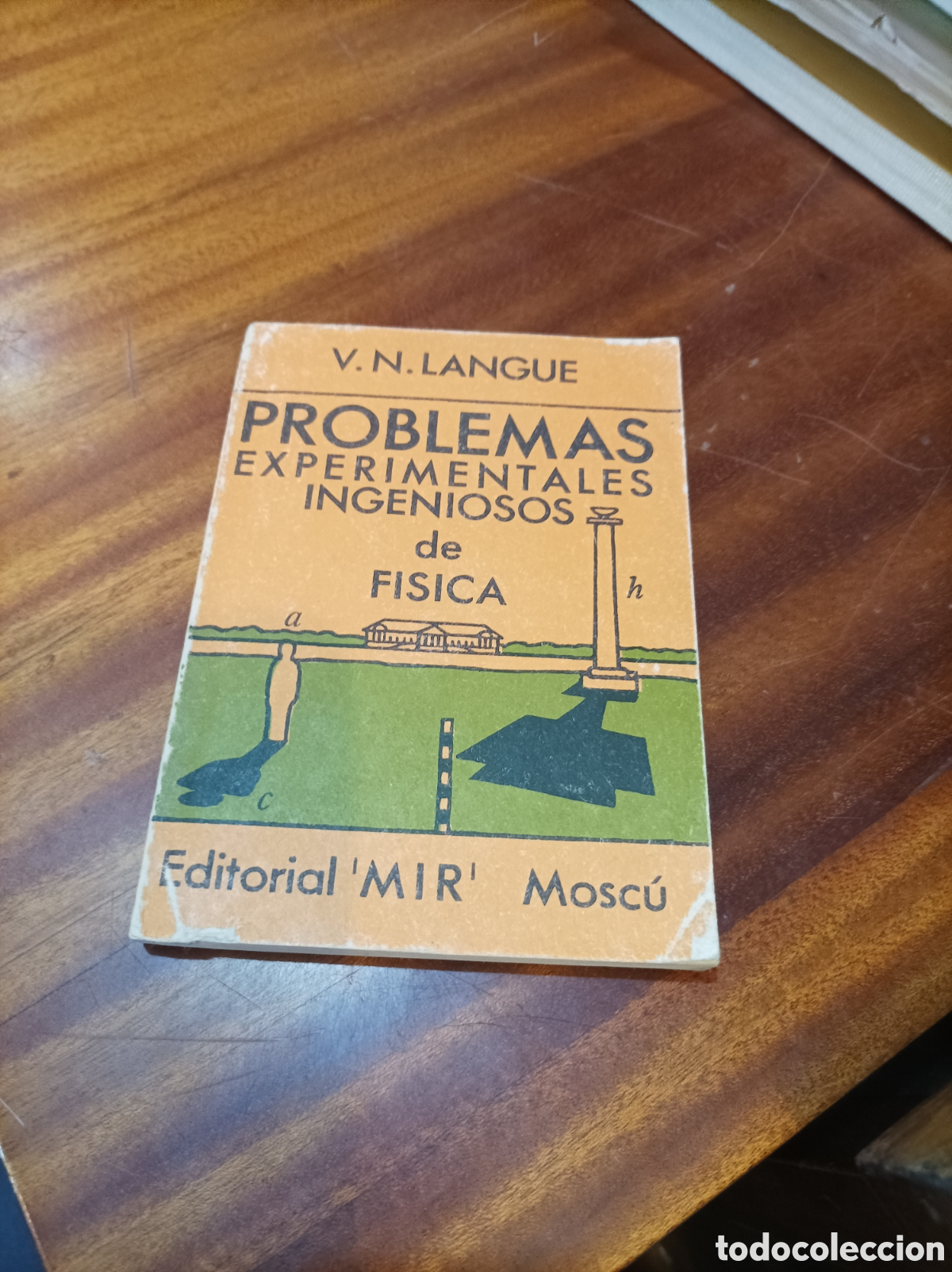 Libros de segunda mano de Ciencias: PROBLEMAS EXPERIMENTALES INGENIOSOS DE F&Iacute;SICA EDITORIAL MIR MOSC&Uacute;.V.N.LANGUE 2 EDICI&Oacute;N 1984