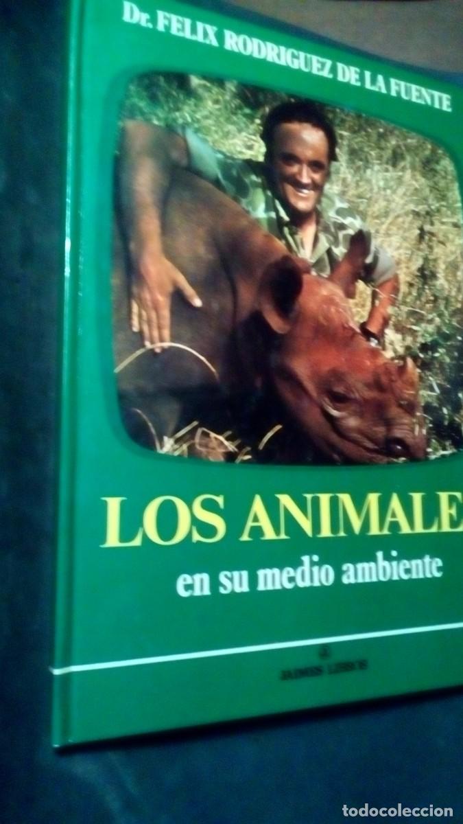 Libros de segunda mano: LOS ANIMALES en su medio ambiente - Dr. FELIX RODRIGUEZ DE LA FUENTE. Jaime Libros (1976).