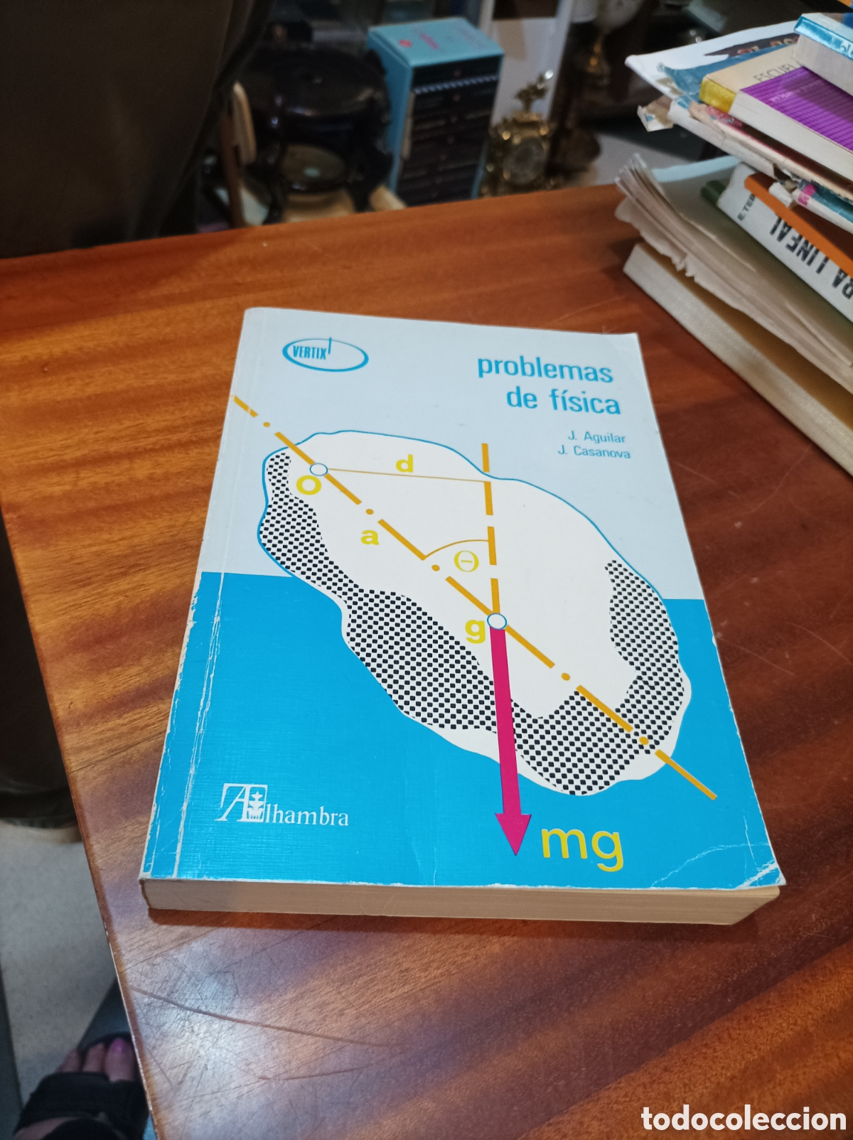 Libros de segunda mano de Ciencias: PROBLEMAS DE F&Iacute;SICA.J.AGUILAR/J.CASANOVA.VERTIX.EDITORIAL ALHAMBRA.1985