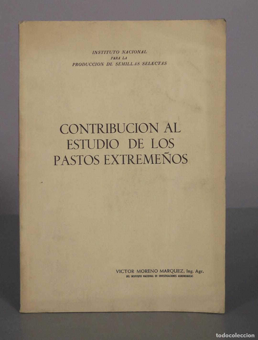 Libros de segunda mano: Contribucion al estudio de los pastos extreme&ntilde;os - Victor Moreno Marquez - Instituto Nacional para l