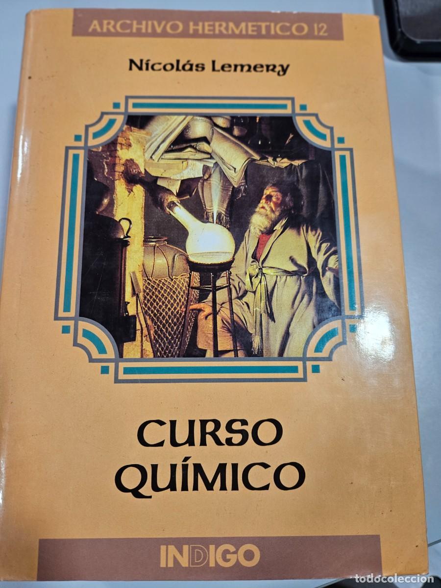 Libros de segunda mano de ciencias: CURSO QUIMICO - NICOLAS LEMERY - Foto 1