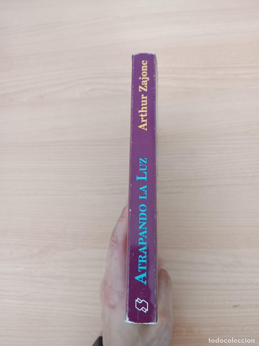 Libros de segunda mano de ciencias: Atrapando la luz - Arthur Zajonc. Andr&eacute;s Bello - Foto 3