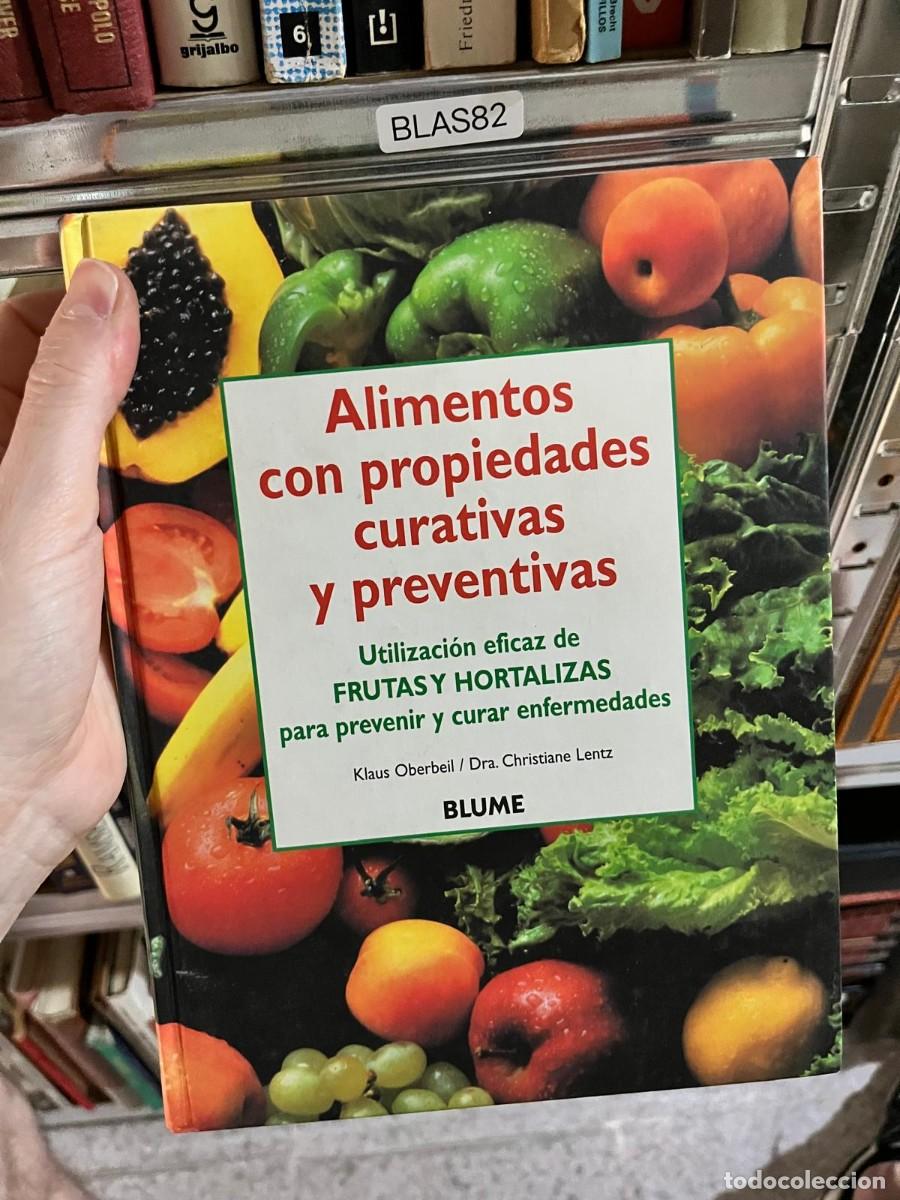 Libros de segunda mano: BLAS82 - Alimentos con propiedades curativas y preventivas &mdash; Klaus Oberbeil y Christiane Lentz &mdash; Blu
