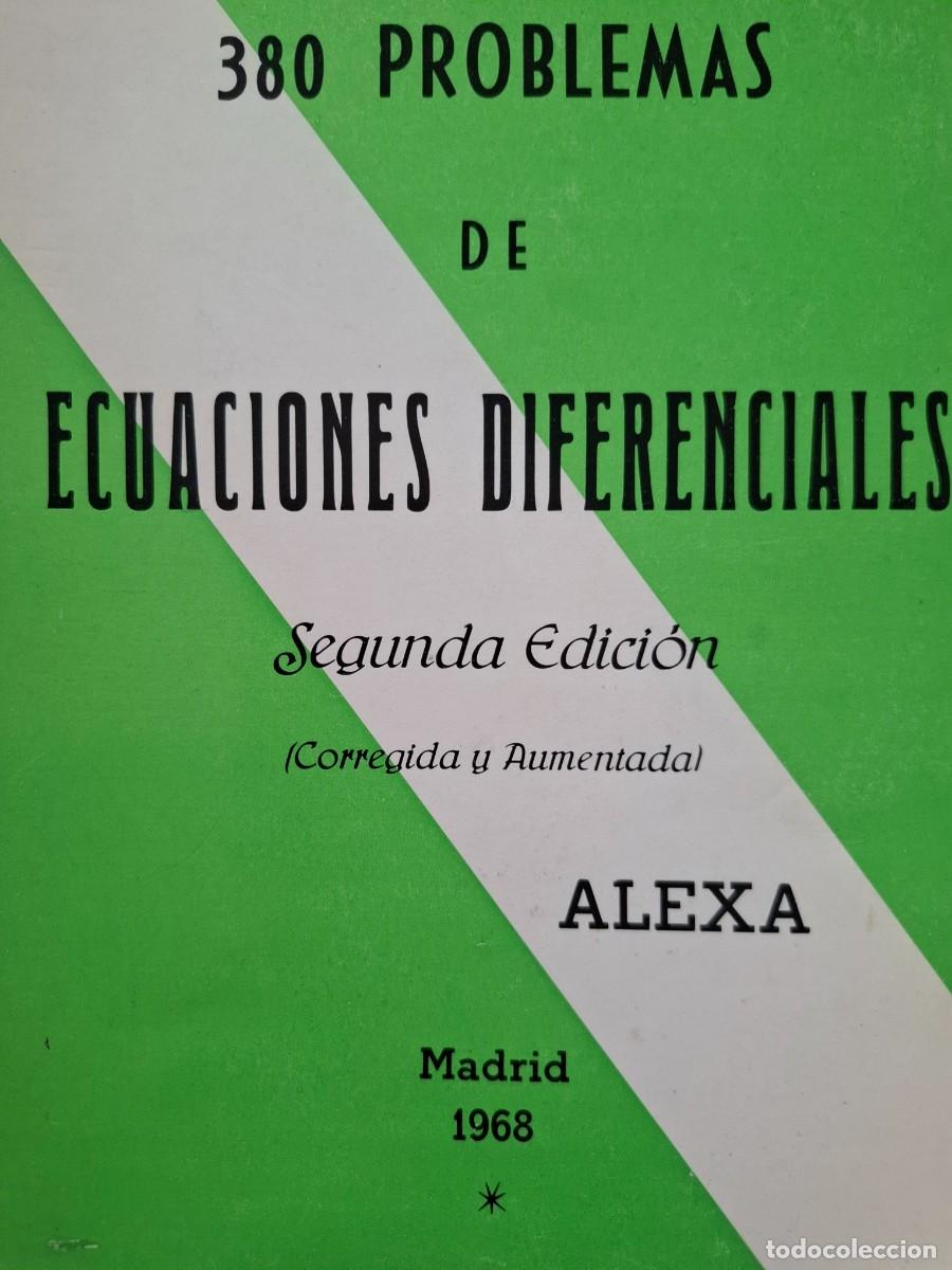 Libros de segunda mano de Ciencias: 380 problemas de ecuaciones diferenciales Alexa