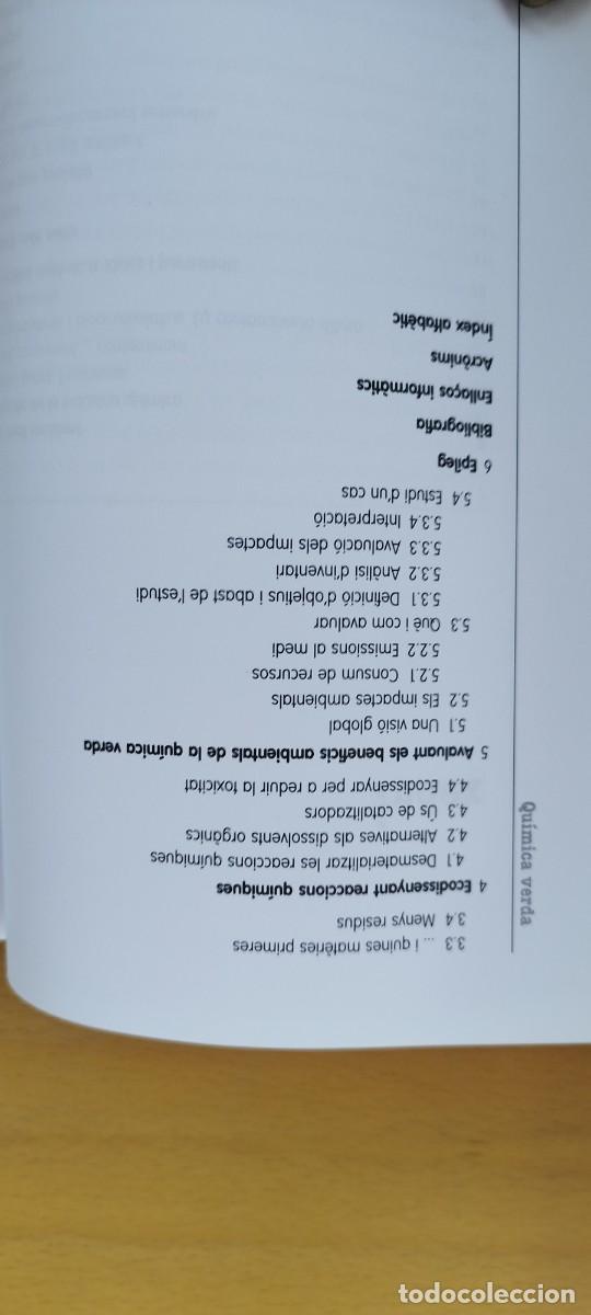 Libros de segunda mano de ciencias: QUIMICA VERDA / XAVIER DOMENECH / KARA 20 / RUBES / EN CATALAN - Foto 11