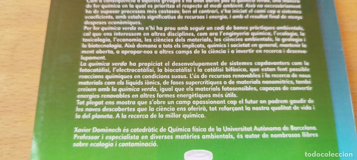 Libros de segunda mano de ciencias: QUIMICA VERDA / XAVIER DOMENECH / KARA 20 / RUBES / EN CATALAN - Foto 6