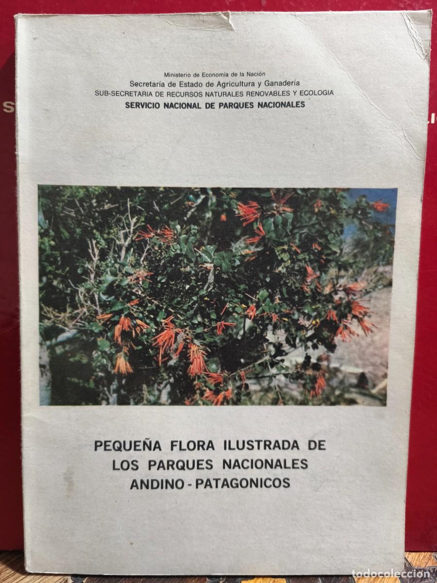 Libros de segunda mano: Milan Jorge Dimitri &ndash; Peque&ntilde;a flora ilustrada de los parques nacionales andino-patag&oacute;nicos