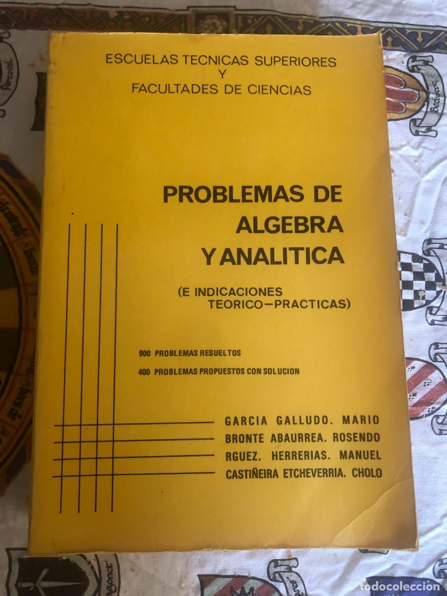 Libros de segunda mano de Ciencias: Libro Algebra Analitica Problemas Garcia Galludo Bronte Ciencias Descatalogado