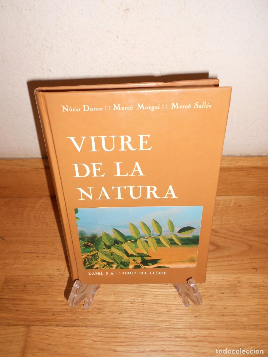 Gebrauchte B&uuml;cher: VIURA de la NATURA - NURIA DURAN / MERCE MORGUI / MERCE SALLES - KAPEL - 1&euro;y+