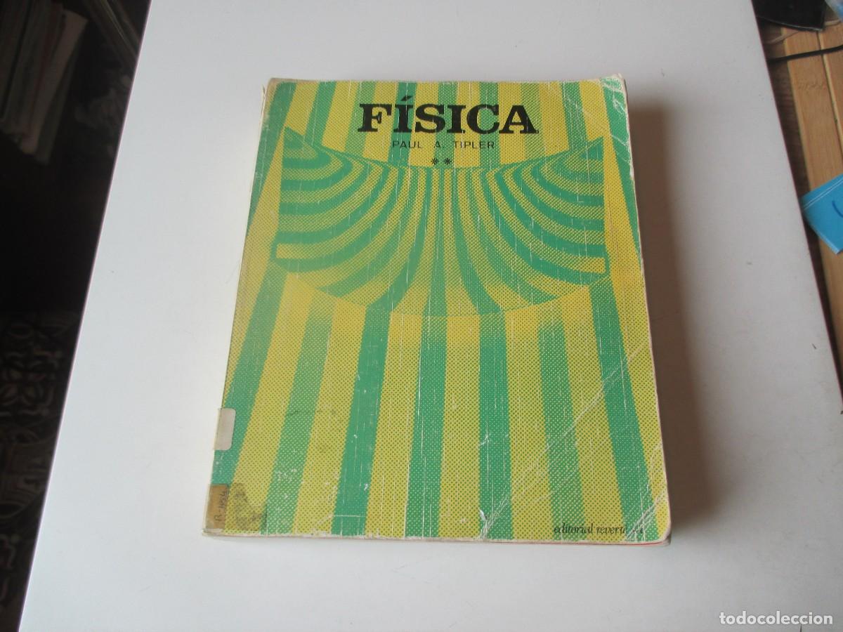 Libros de segunda mano de Ciencias: PAUL A. TIPLER F&iacute;sica Tomo II ( Ed. Revert&eacute;) W40649