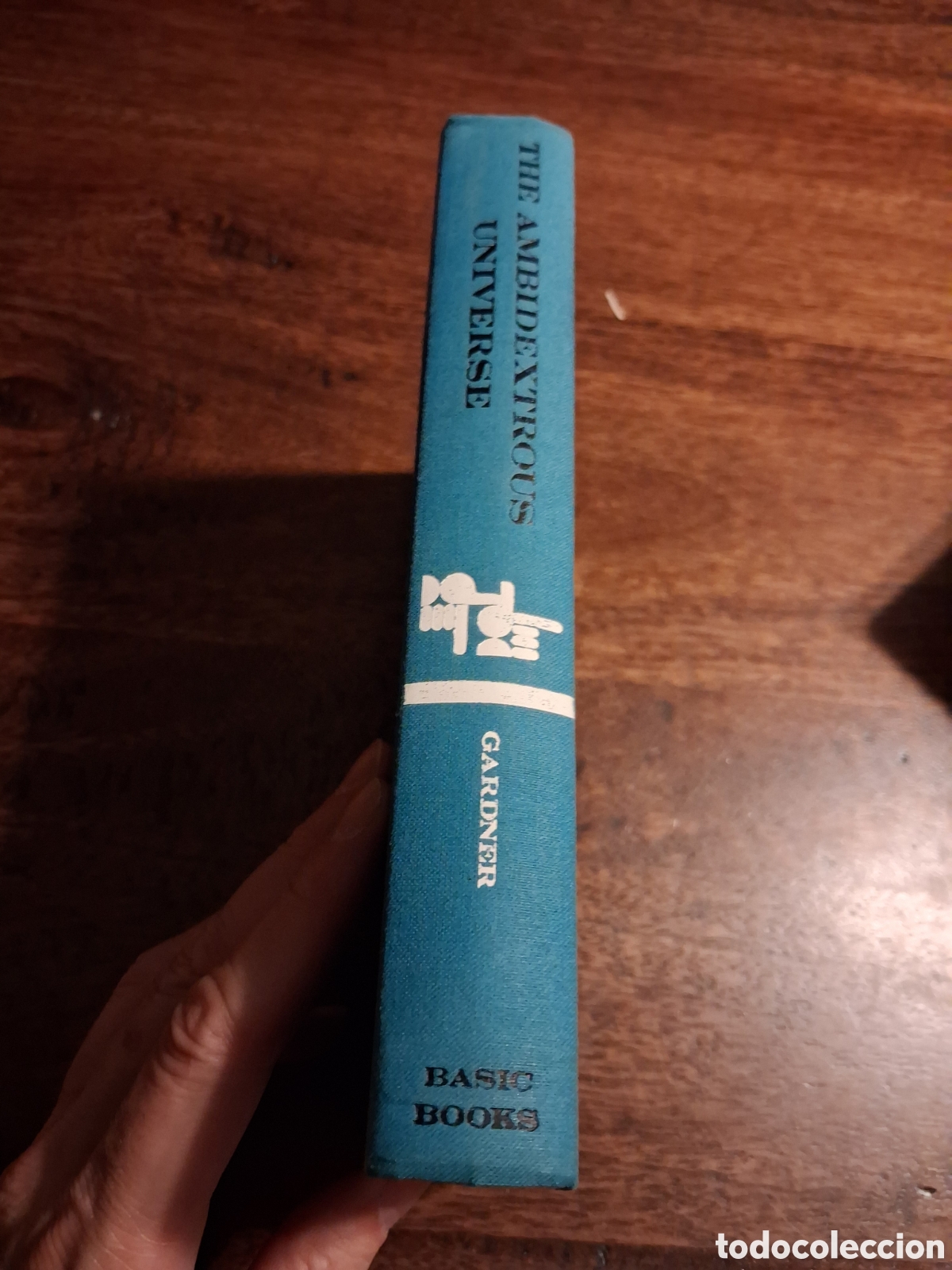 Libros de segunda mano de Ciencias: The Ambidextrous Universe, Martin Gardner (first edition)