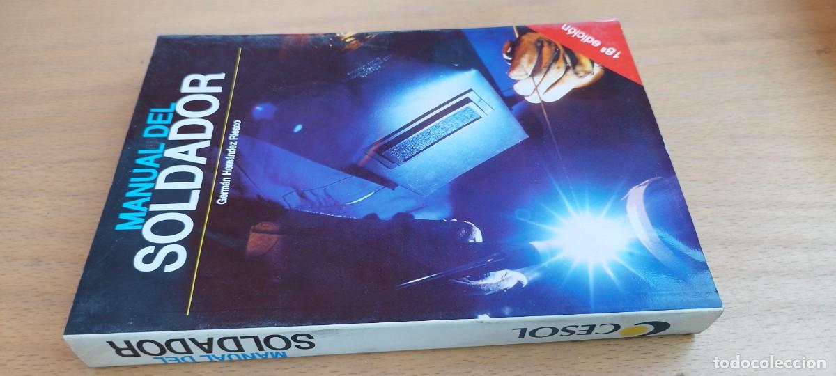 Libros de segunda mano de Ciencias: MANUAL DEL SOLDADOR / GERMAN HERNANDEZ RIESCO / KARA 31 /