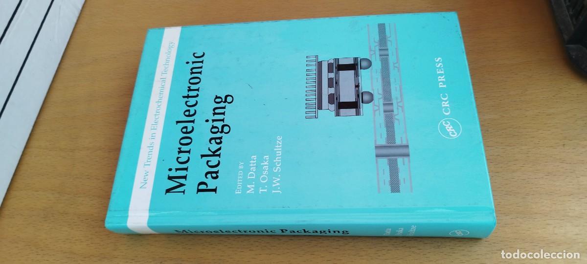 Libros de segunda mano de Ciencias: MICROELECTRONIC PACKAGING /Empaquetado microelectr&oacute;nico Nuevas tendencias tecnolog&iacute;a electroqu&iacute;mica