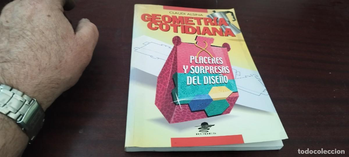 Libros de segunda mano de ciencias: GEOMETRIA COTIDIANA / CLAUDI ALSINA / PU-B&Ntilde;-2 / RUBES - Foto 2