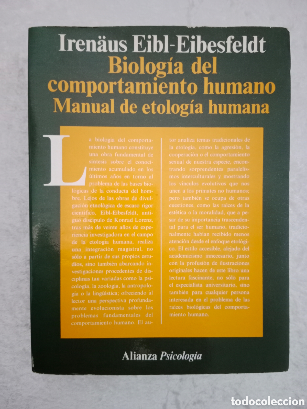 Libros de segunda mano: BIOLOG&Iacute;A DEL COMPORTAMIENTO HUMANO, MANUAL DE ETOLOG&Iacute;A HUMANA , IRENAUS EIBL-EIBESFELDT