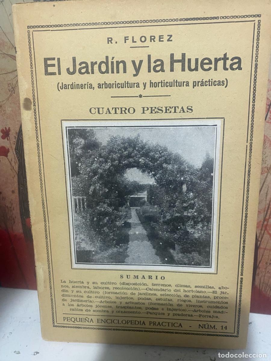 Second hand books: EL JARDIN Y LA HUERTA, R. FLOREZ, NUM 14