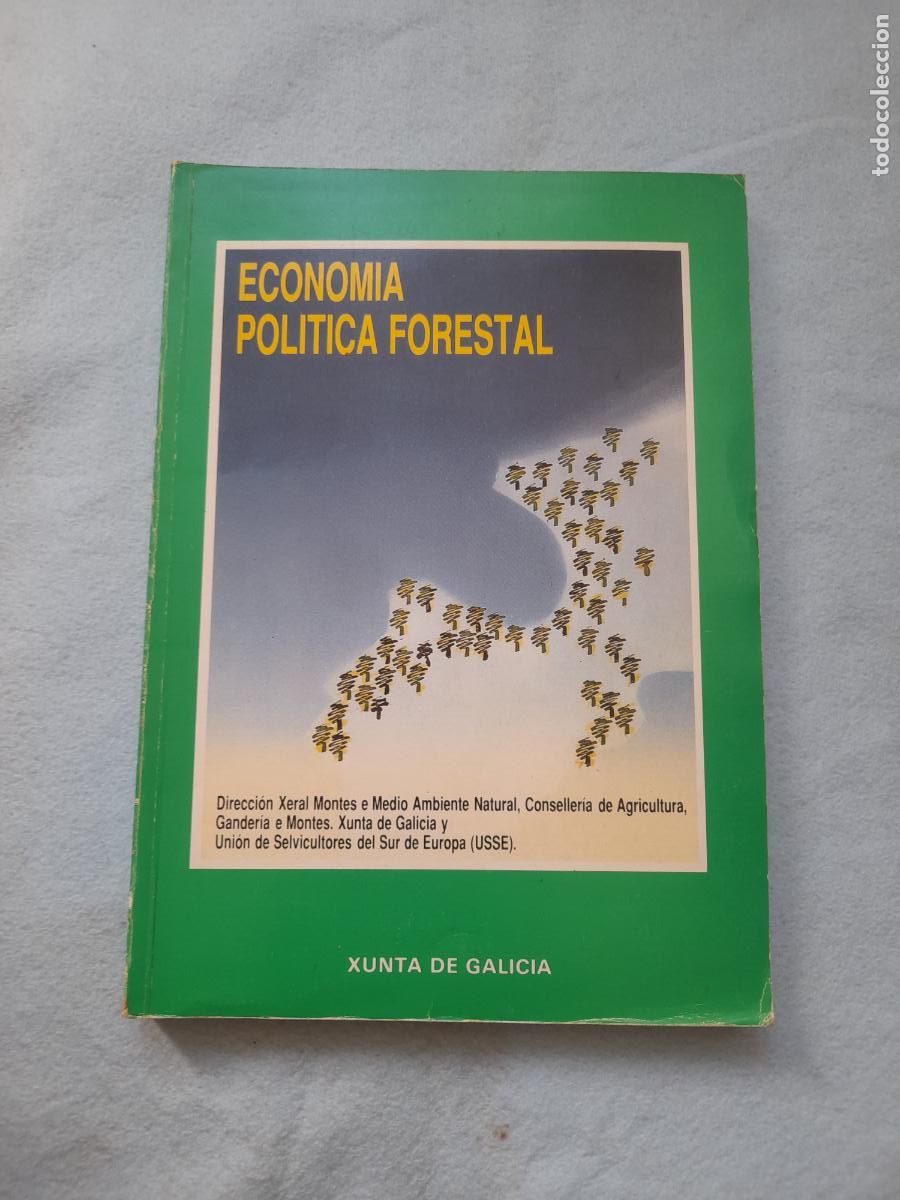 Gebrauchte B&uuml;cher: Econom&iacute;a Pol&iacute;tica Forestal.