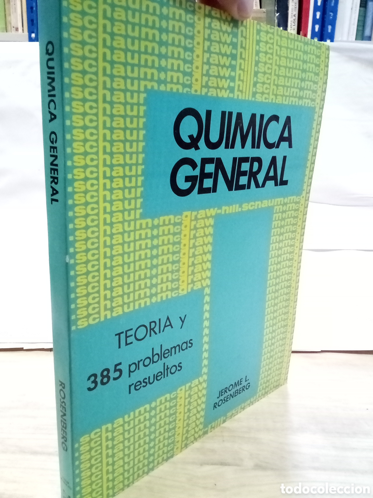 Gebrauchte B&uuml;cher der Wissenschaften: Jerome L. Rosenberg - qu&iacute;mica general