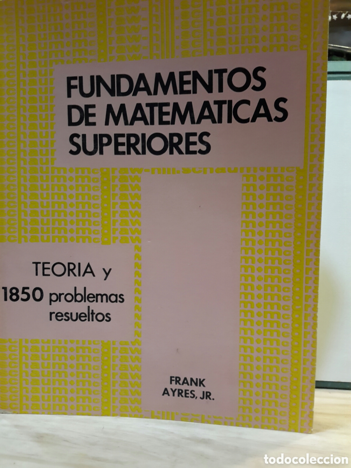 Second hand books of Sciences: Fundamentos de matematicas superior