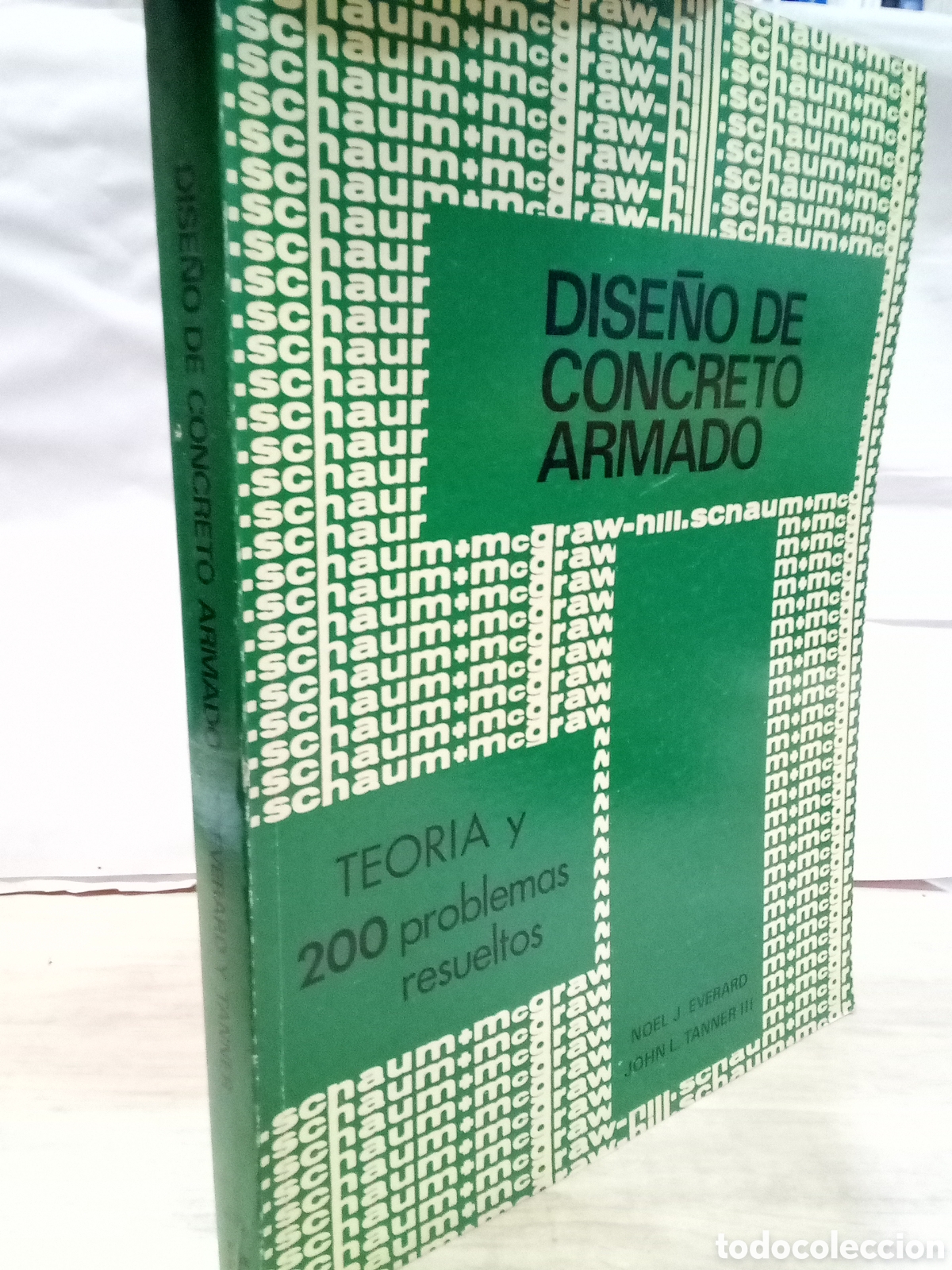Second hand books of Sciences: Noel J. Gerard, John L. Tanner III- Dise&ntilde;o de concreto armado