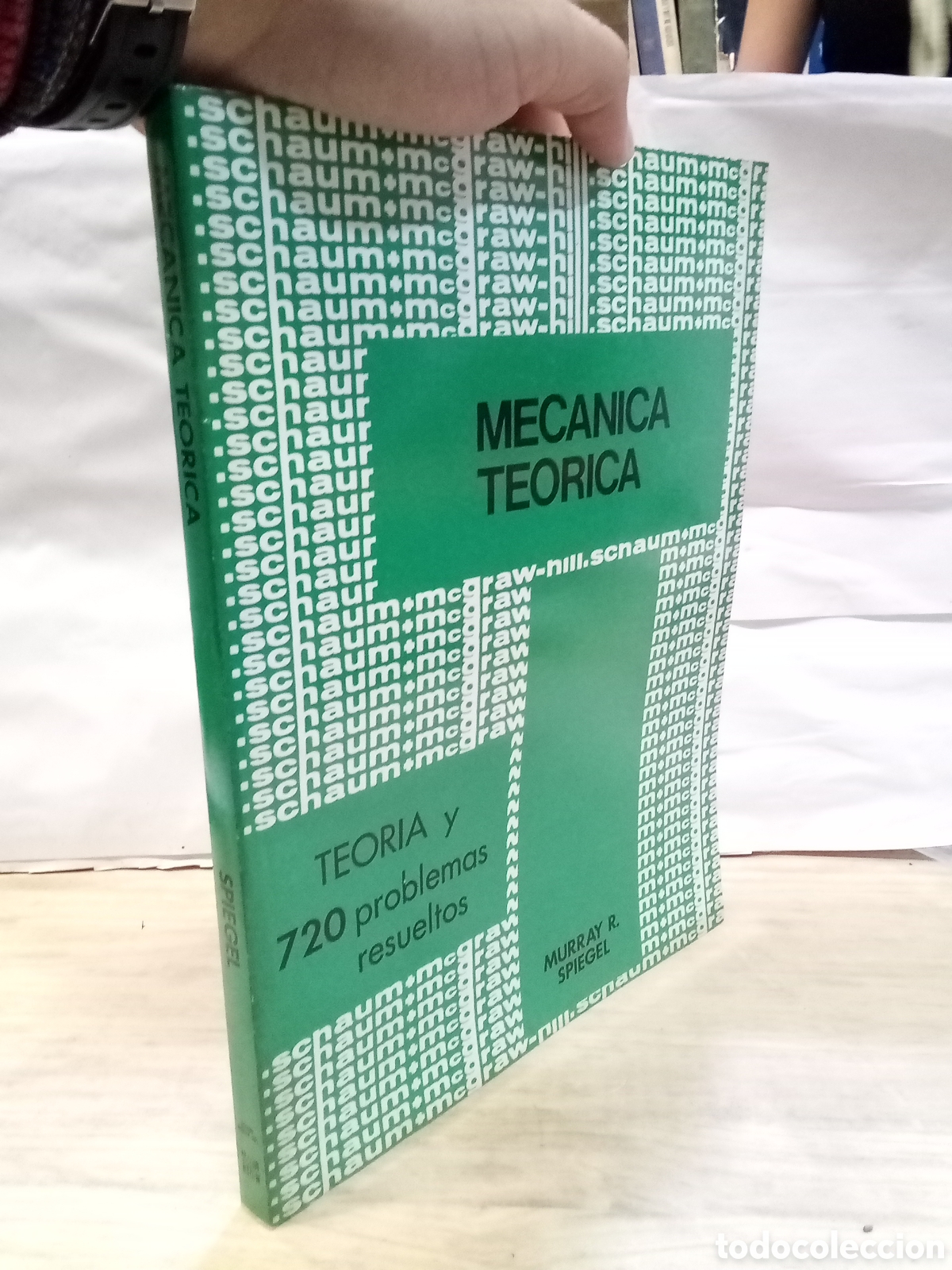 Second hand books of Sciences: Murray R. SPIEGEL - MECANICA teorica
