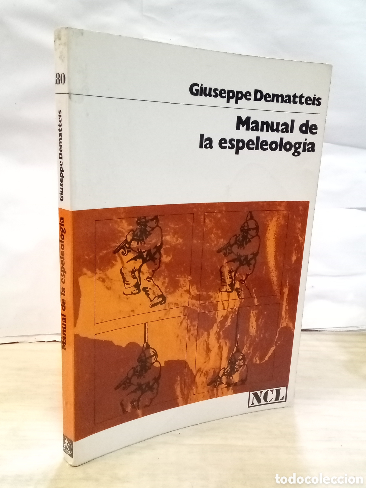 Libros de segunda mano: Giuseppe Dematteis : Manual de la espeleolog&iacute;a