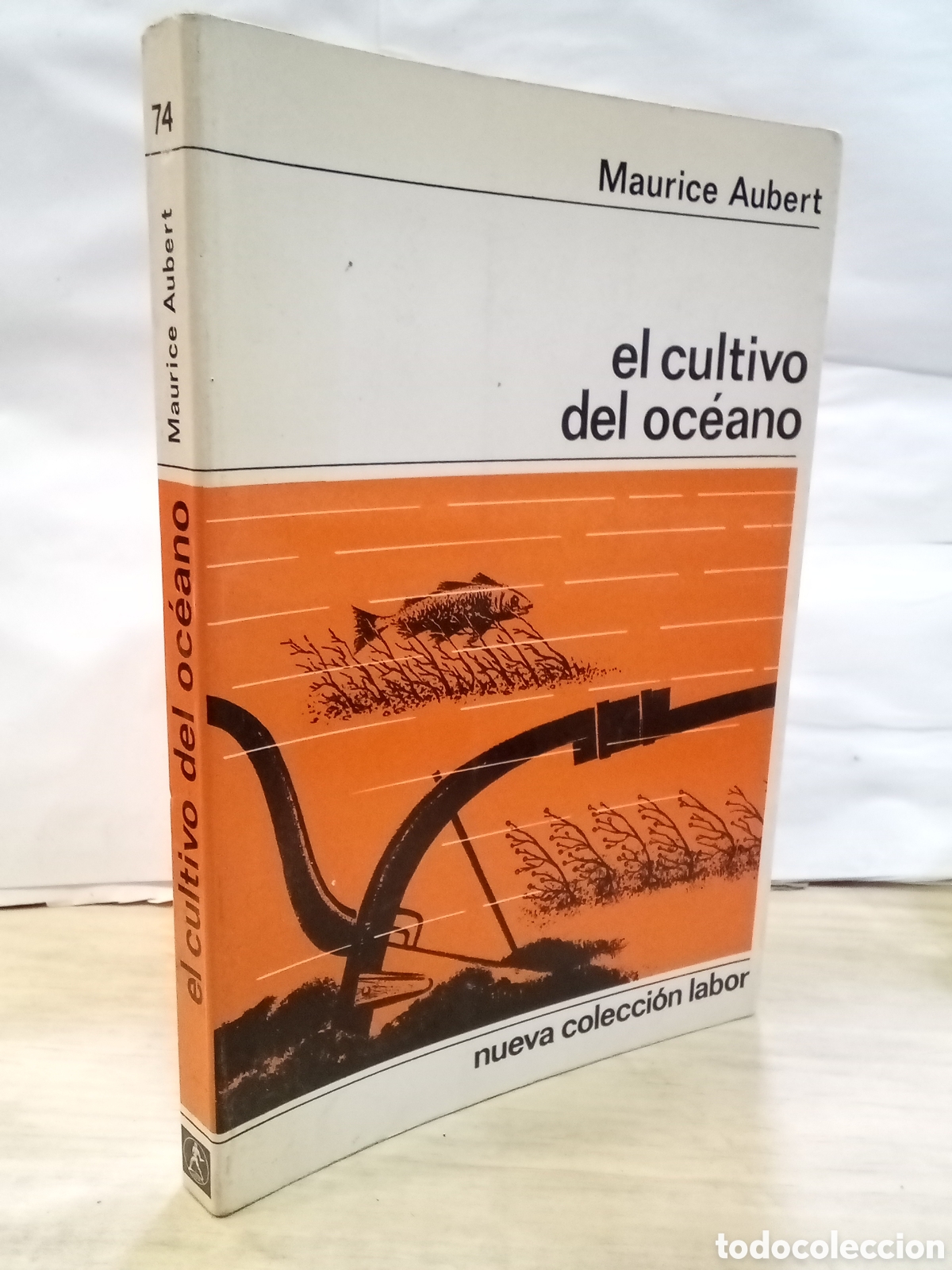 Libros de segunda mano: Maurice Aubert : El cultivo del oc&eacute;ano