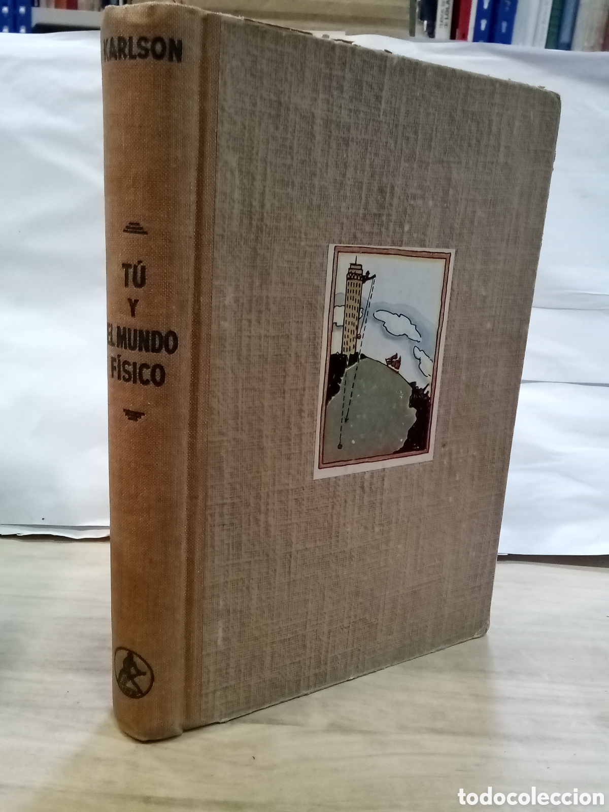 Livros em segunda m&atilde;o: Dr. Paul Karlson : T&uacute; y el mundo f&iacute;sico